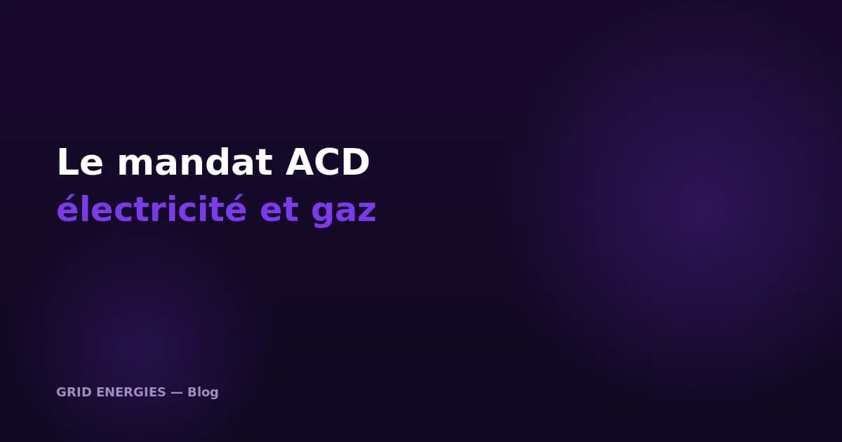 Mandat ACD - Autorisation de Collecte de Données