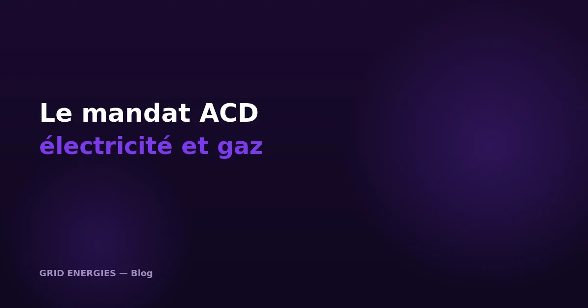 Mandat ACD pour la collecte de données énergie